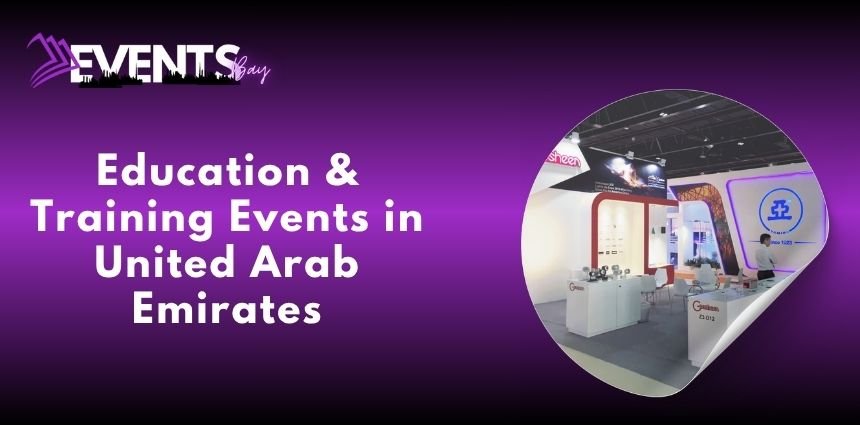 Education & Training Events in United Arab Emirates