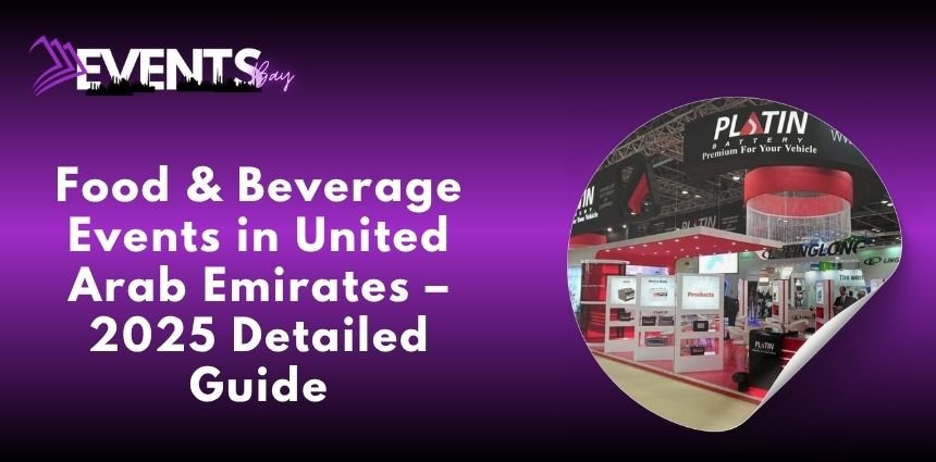 Food & Beverage Events in United Arab Emirates