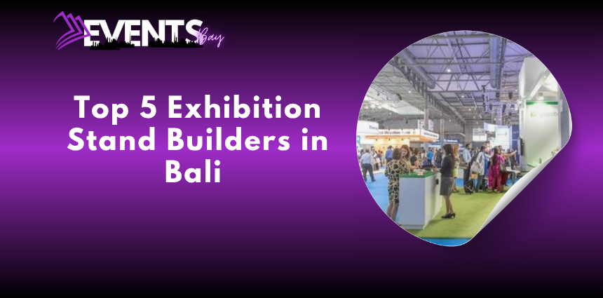 Exhibition stand builders in Bali 2026 showcasing a custom trade show booth