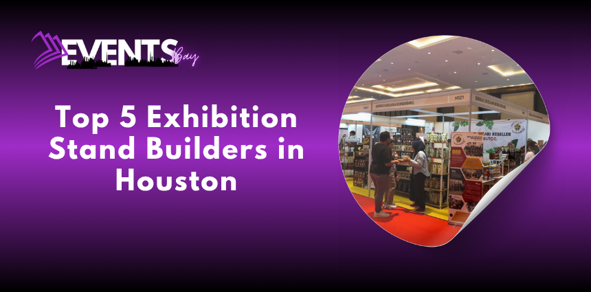 Exhibition stand builders in Houston creating a custom trade show booth