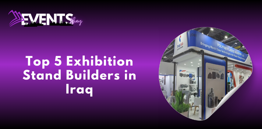 Exhibition stand builders in Iraq at a major 2026 trade show