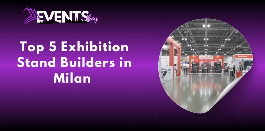 Exhibition stand builders in Milan creating a custom trade show booth