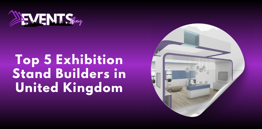 Exhibitiona stand builders in United Kingdom (UK) creating custom trade-show booths